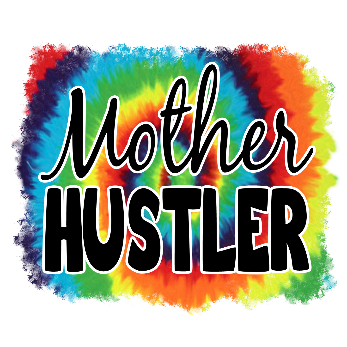 Mother Hustler